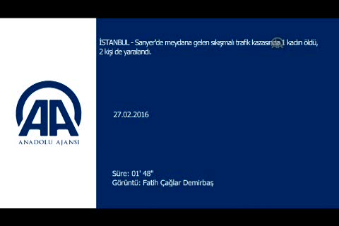 İstanbul Sarıyer'de trafik kazası: 1 ölü, 2 yaralı