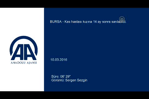 Kas hastası kızına 14 ay sonra sarılabildi