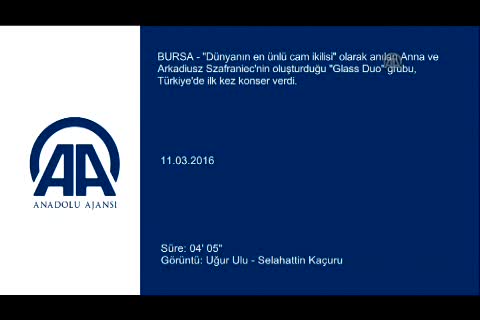 Dünyaca ünlü "Glass Duo" Türkiye'de ilk kez Bursa'da