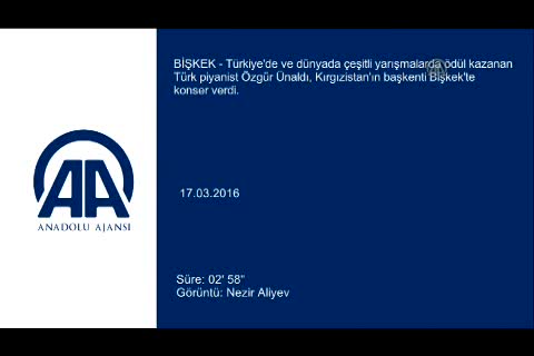 Bursa'da görev yapan piyanist Ünaldı Kırgızistan'da konser verdi