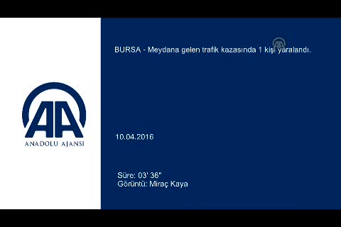 Bursa'da trafik kazası: 1 yaralı