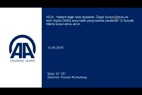 Azez'de ÖSO ile DAEŞ arasındaki çatışmalarda yaralanan 12 Suriyeli Türkiye'ye getirildi