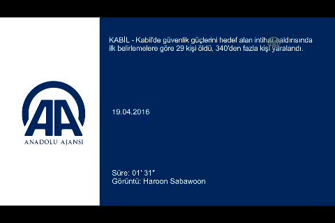 Kabil'de intihar saldırısı: 29 ölü, 340 yaralı