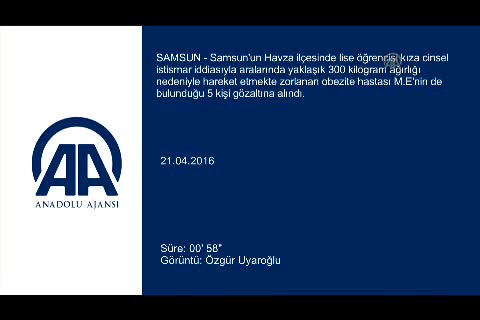 300 kiloluk cinsel istismar zanlısı ambulansla gözaltına alındı