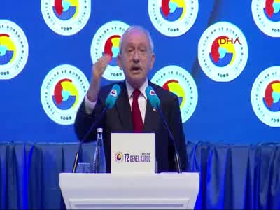Kılıçdaroğlu, TOBB 72. Genel Kurulu'nda konuştu - 6