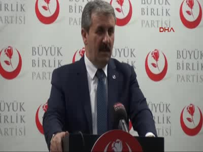 Destici, gündeme ilişkin açıklamalarda bulundu