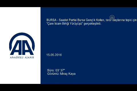 Bursa Saadet Partisi'nden 'Teröre Tepki' yürüyüşü