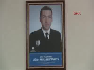 Şehit polisler okul kütüphanelerinde yaşayacak