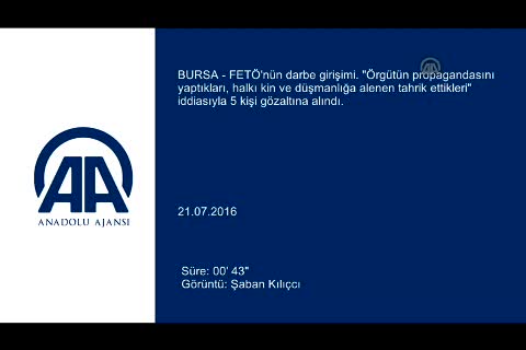 Bursa'da FETÖ propagandasına gözaltı