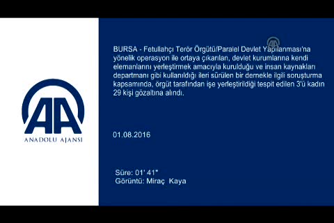 Bursa'da FETÖ'nün İK'sı çözülüyor