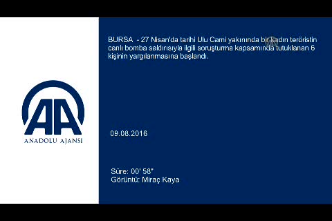 Bursa'daki intihar saldırısıyla ilgili yargılamaya başlandı