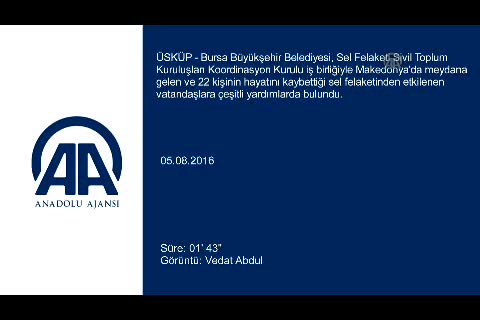 Bursa'dan Makedonya'daki selzedelere yardım