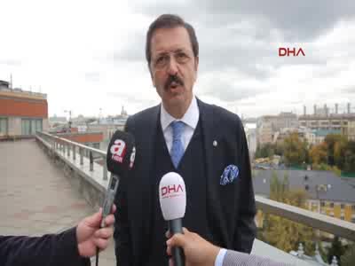 TOBB Başkanı Rıfat Hisarcıklıoğlu Moskova'da