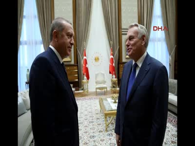 Cumhurbaşkanı Erdoğan, Fransa Dışişleri Bakanı Ayrault'yu kabul etti
