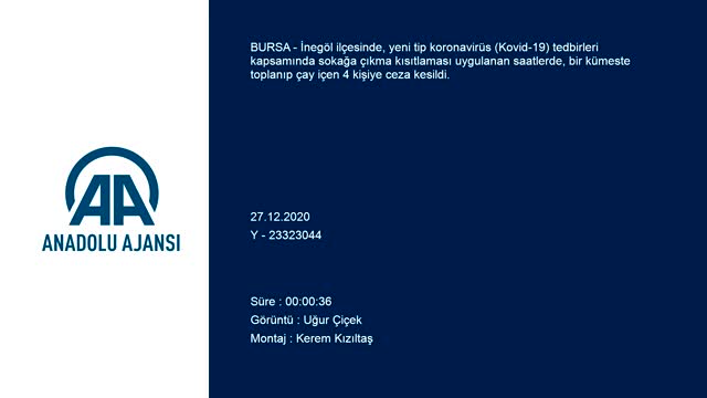 Bursa'da Kovid-19 tedbirlerine uymayıp kümeste çay içenlere ceza yazıldı