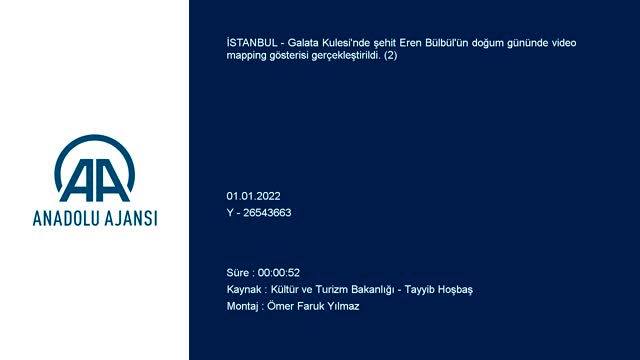 Şehit Eren Bülbül'e özel hazırlanan video Galata Kulesi'ne yansıtıldı