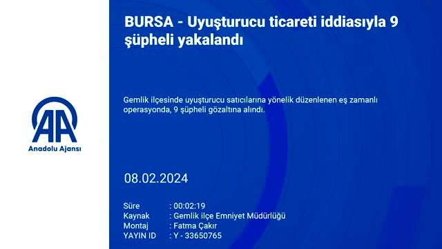 Bursa'da uyuşturucu tacirlerine operayon: 9 şüpheli yakalandı