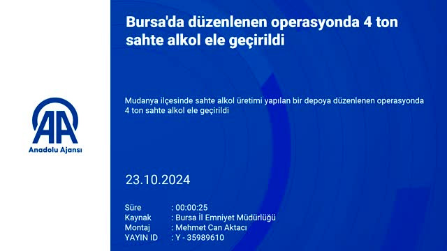 Bursa'da 4 ton sahte alkol ele geçirildi