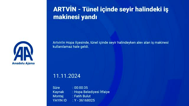 Tünel içinde seyir halindeki iş makinesi yandı