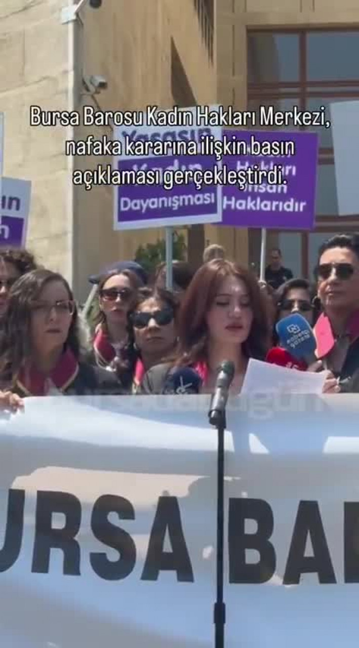 Bursa Barosu Kadın Hakları Merkezi nafaka kararını eleştirdi! "İzin vermeyeceğiz"