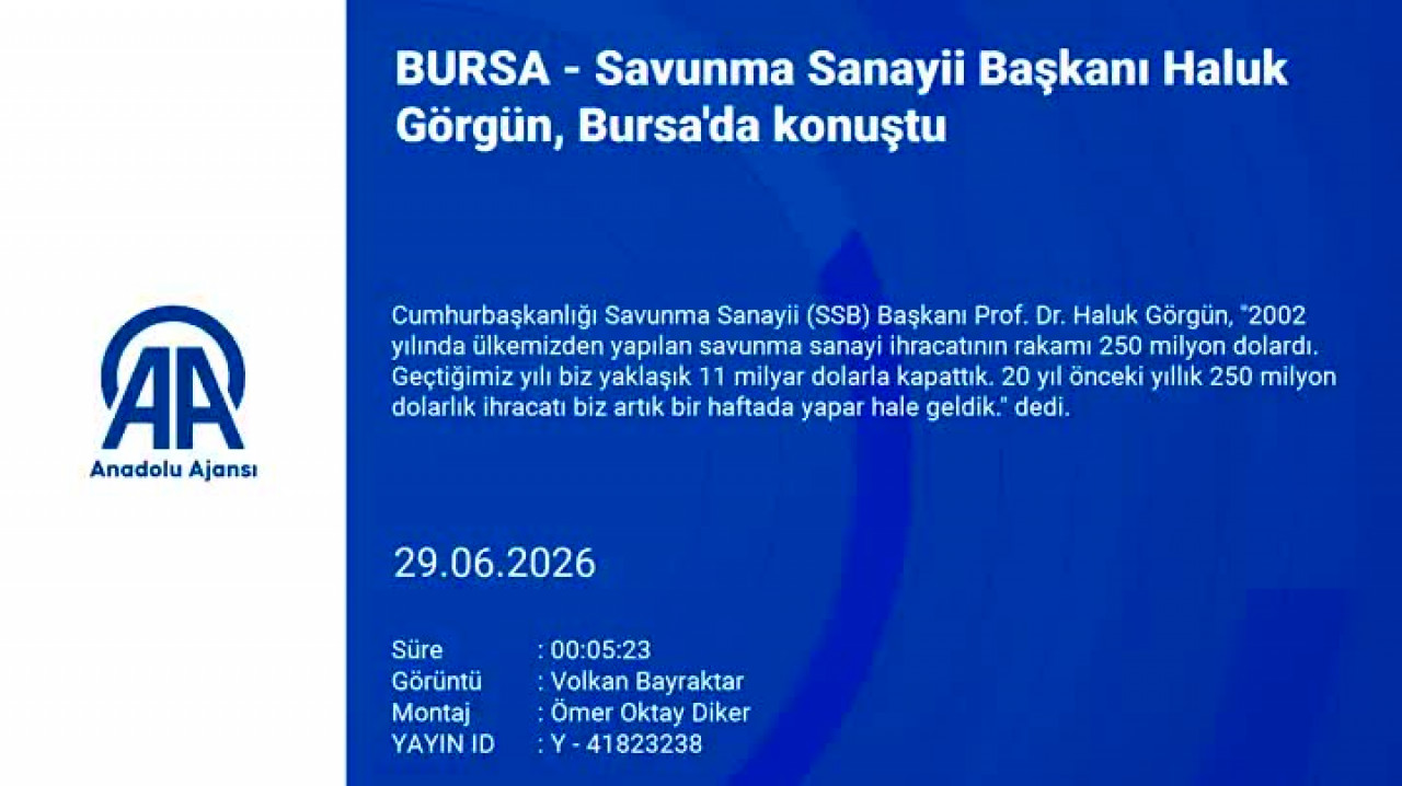 Savunma Sanayii Başkanı Haluk Görgün, Bursa'da konuştu: "Türkiye küresel ölçekte güçlü bir oyuncu"