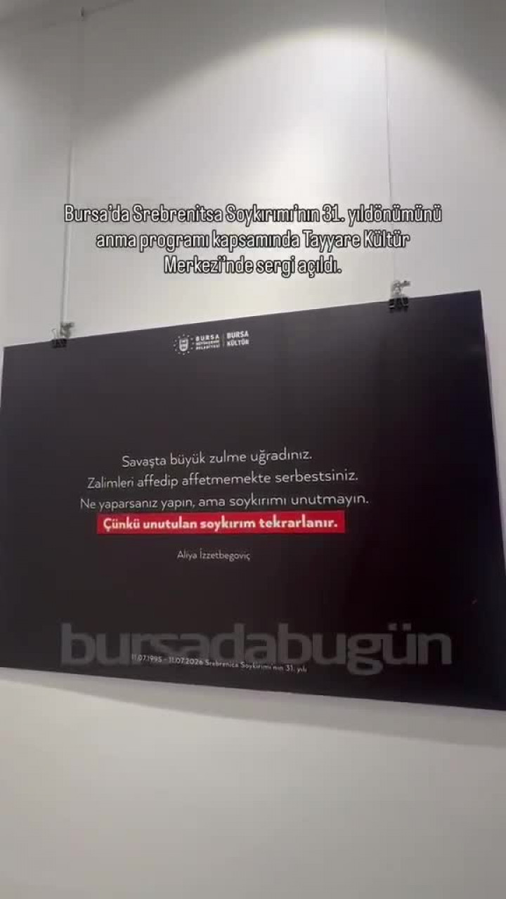 Bursa'da vicdanlara dokunan Srebrenitsa sergisi açıldı