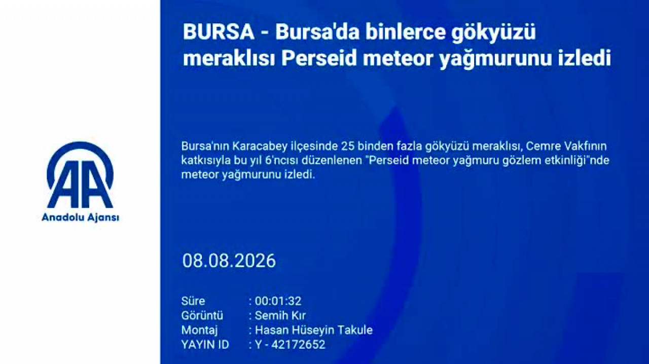 Bursa'da binlerce gökyüzü meraklısı Perseid meteor yağmurunu izledi