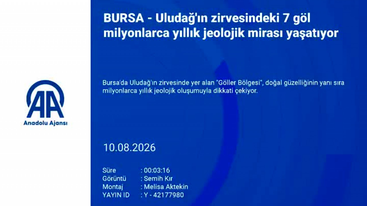 Uludağ'daki 7 göl hakkında şaşırtan gerçek!