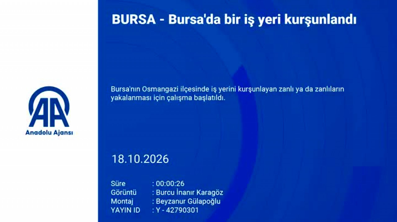 Bursa'da bir iş yeri kurşunlandı