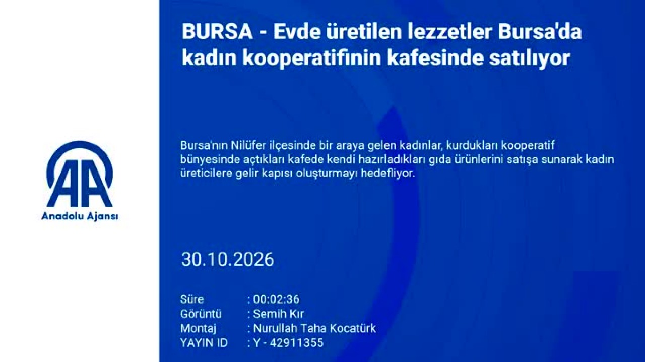 Bursa'da 8 kadın bir araya geldi! Ev yapımı ürünlerle kendi işlerinin patronu oldular