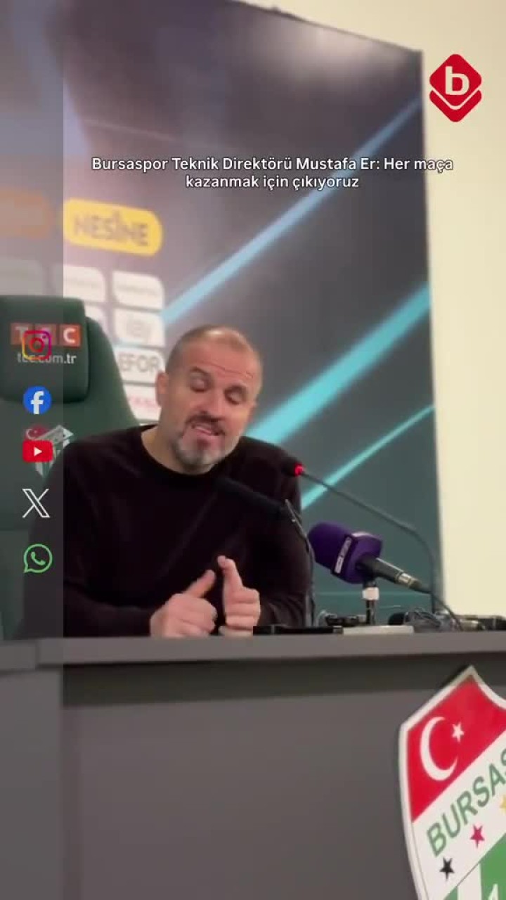 Bursaspor Teknik Direktörü Er: 'Ligin favori takımıyız'