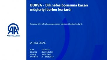 Bursa'da berber müşterisini ölümden kurtardı