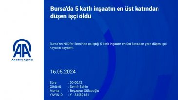 Bursa'da inşaattan düşen işçi hayatını kaybetti
