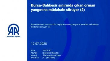 Bursa - Balıkesir sınırında yangın devam ediyor!