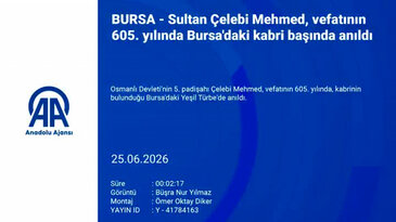 Bursa'da Çelebi Mehmed için anma töreni! Yeşil Türbe'de dualar edildi