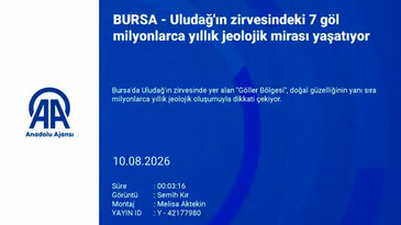 Uludağ'daki 7 göl hakkında şaşırtan gerçek!