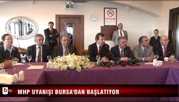 MHP uyanışı Bursa'dan başlatıyor
