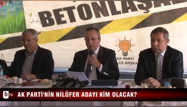 AK Parti'nin Nilüfer adayı kim olacak?