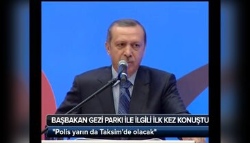 Başbakan Gezi Parkı ile ilgili ilk kez konuştu