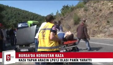 Bursa’da korkutan kaza