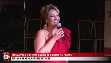 Hasvak'tan Bursada Bugün ve BWEBTV'ye plaket