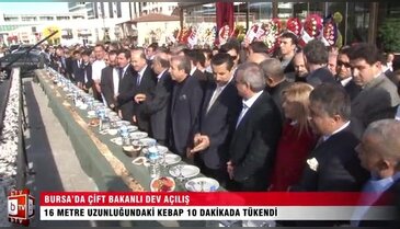 Bursa'da çift bakanlı dev açılış