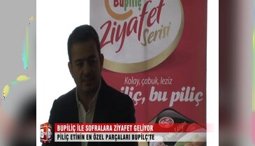 Bupiliç ile sofralara ziyafet geliyor