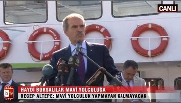 Haydi Bursalılar mavi yolculuğa