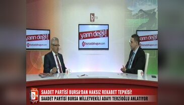 Saadet Partisi Bursa'dan haksız rekabet tepkisi! (Selim Sait Terzioğlu)