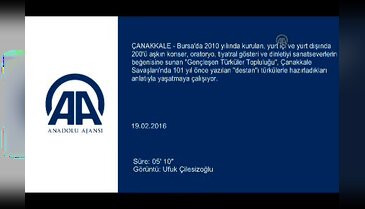 Çanakkale'yi türkülerin diliyle yurt dışında anlatacaklar