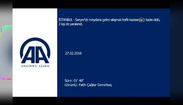 İstanbul Sarıyer'de trafik kazası: 1 ölü, 2 yaralı