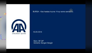 Kas hastası kızına 14 ay sonra sarılabildi