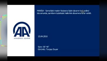 Soma davası 14 Haziran'a ertelendi