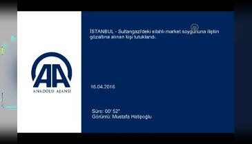 İstanbul Sultangazi'deki market soygunu